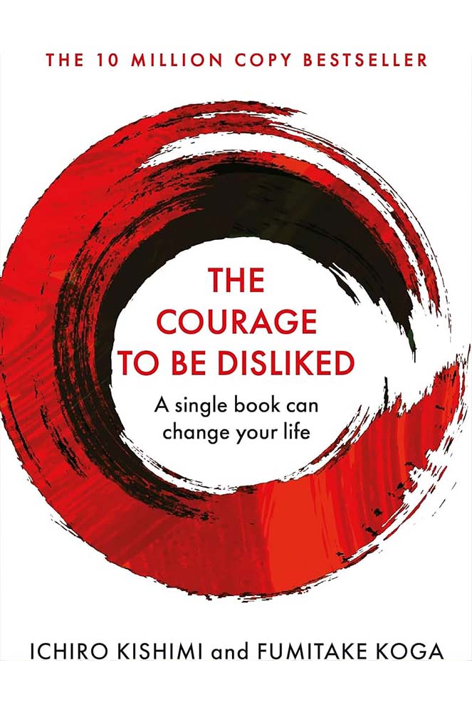 The Courage to Be Disliked cover